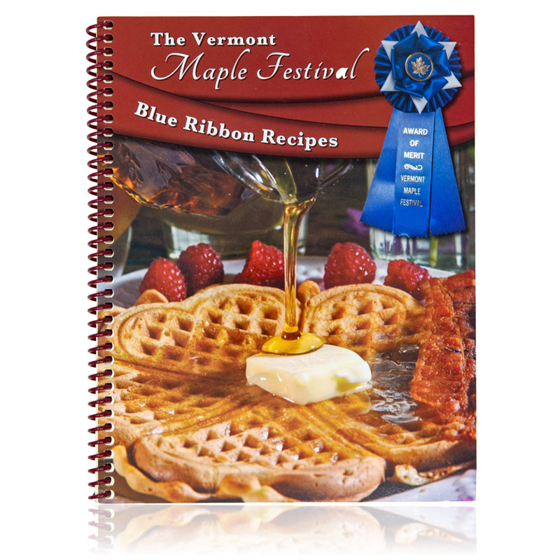 Vermont Maple Festival Blue Ribbon Cookbook